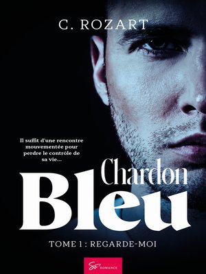 cover image of Chardon bleu--Tome 1